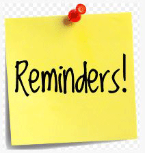 Reminders!